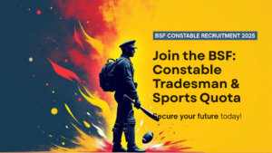 Read more about the article BSF Constable Tradesman & Sports Quota Recruitment 2025