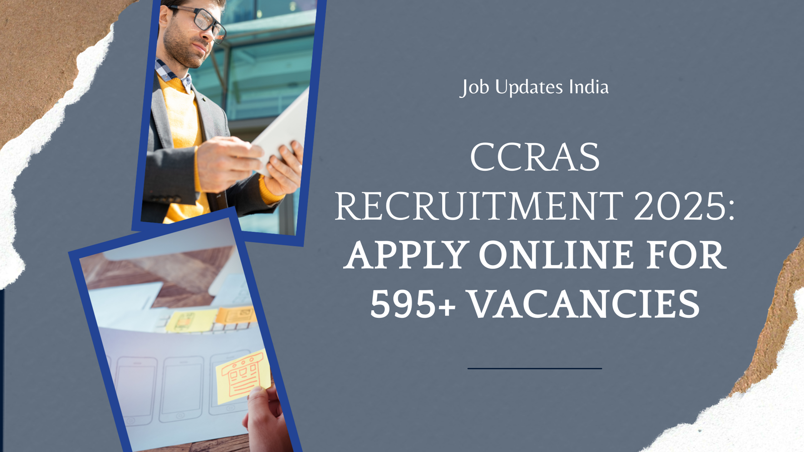 Read more about the article CCRAS Recruitment 2025: Apply Online for 595