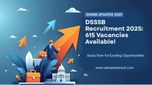 Read more about the article DSSSB Recruitment 2025: 615 Vacancies for Various Posts