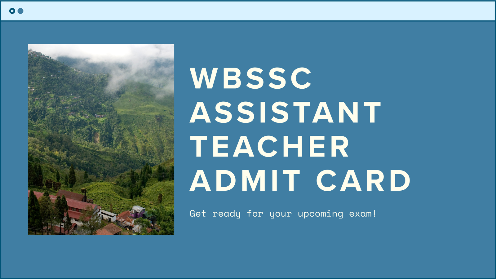 Read more about the article WBSSC West Bengal Assistant Teacher Admit Card 2025 – Complete Guide for Aspirants