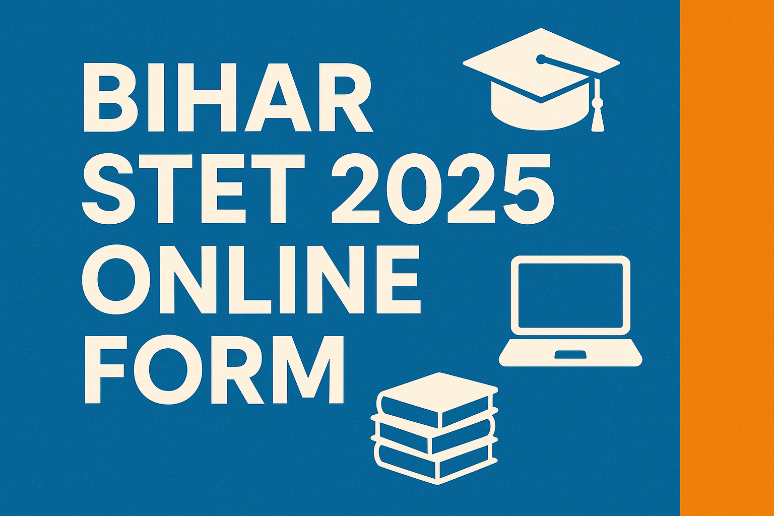 Read more about the article Bihar STET Online Form 2025
