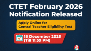 Read more about the article CTET February 2026 Notification Released