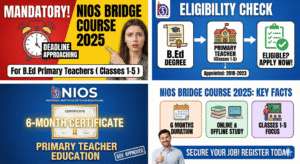 NIOS Bridge Course 2025 for B.Ed Primary Teachers